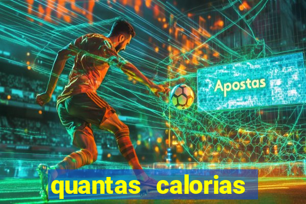 quantas calorias tem um xeque mate